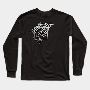 Think outside of the Box Long Sleeve T-Shirt